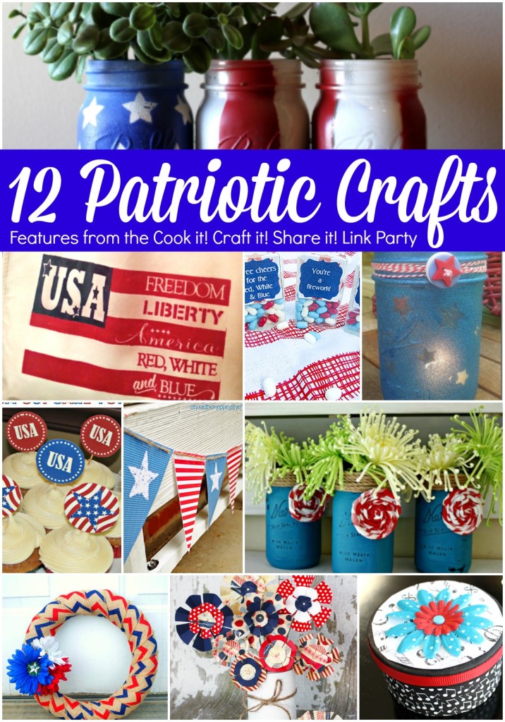 12 Patriotic Crafts from Cook it Craft it Share it!
